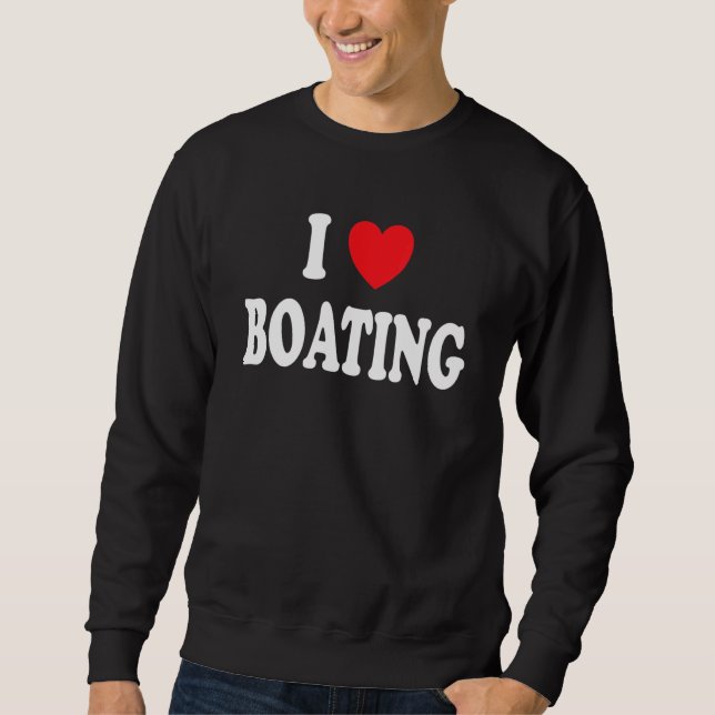 I Heart Boating Retro Boating Sweatshirt (Front)