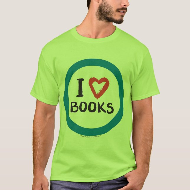 I (Heart) Books T-Shirt (Front)