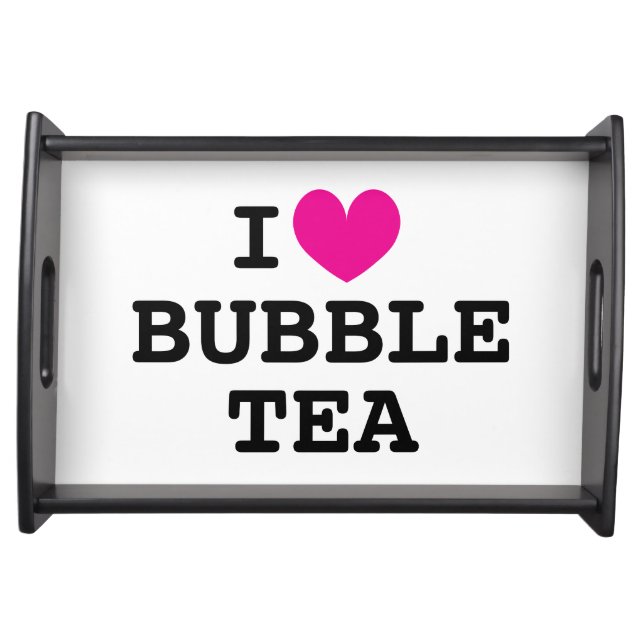 I heart Bubble Tea funny serving tray gift (Front)