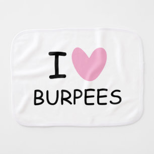 I heart burpees baby spit rag for newborn child burp cloth