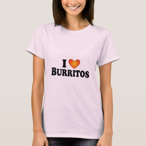 I heart Burritos _ Lite Multi_Product T_Shirt