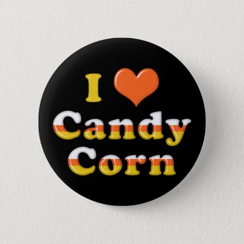 I Heart Candy Corn Pinback Button