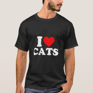 I Heart Cats - I Heart Cats I Love Cats T-Shirt