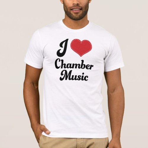 I Heart Chamber Music Gift T_Shirt