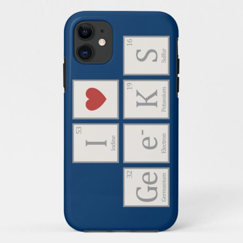 I Heart Chemistry Geeks iPhone 11 Case