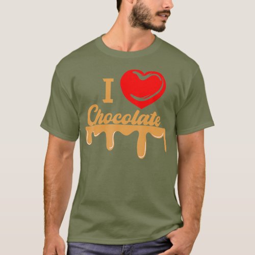 I Heart Chocolate Syrup Desserts Sweet Cocoa Bar T_Shirt