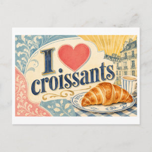 "I [Heart] Croissants" Postcard