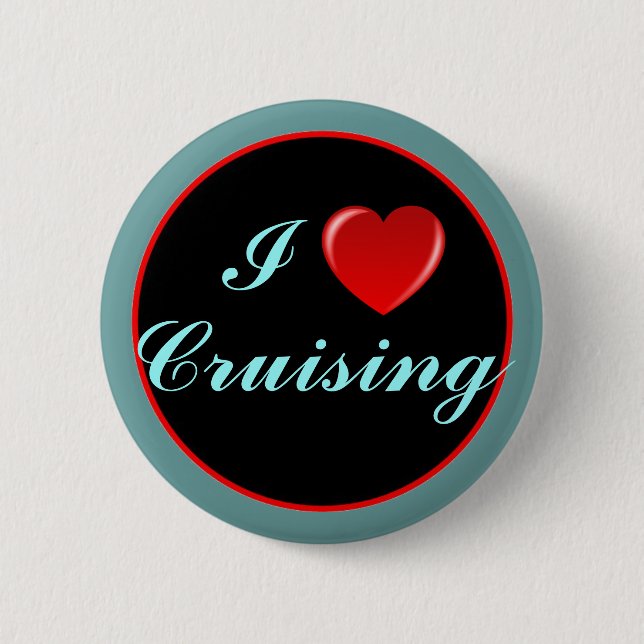 I Heart Cruising 03 Pinback Button (Front)