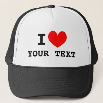 I Heart Custom I Love Trucker Hat by logotees at Zazzle