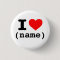 "I HEART" (customizable name)