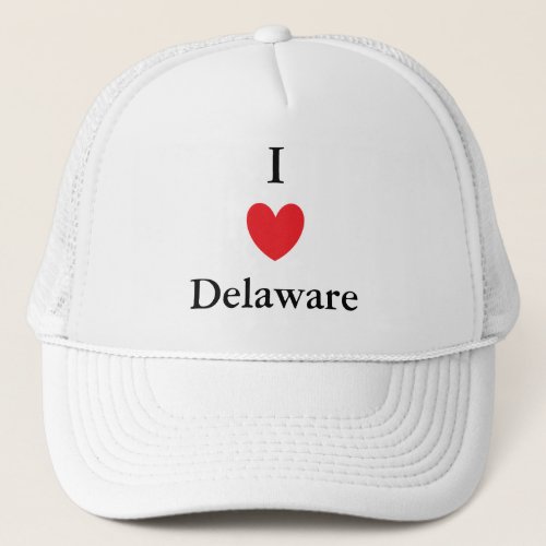 I Heart Delaware Trucker Hat