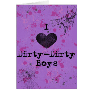 I Heart Dirty Boys Cards