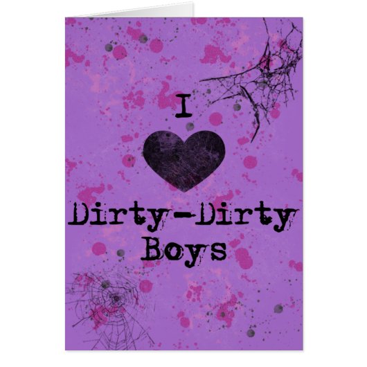 I Heart Dirty Boys Cards (Front)