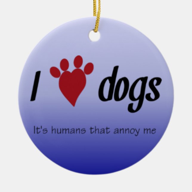 I Heart Dogs Ceramic Ornament (Front)