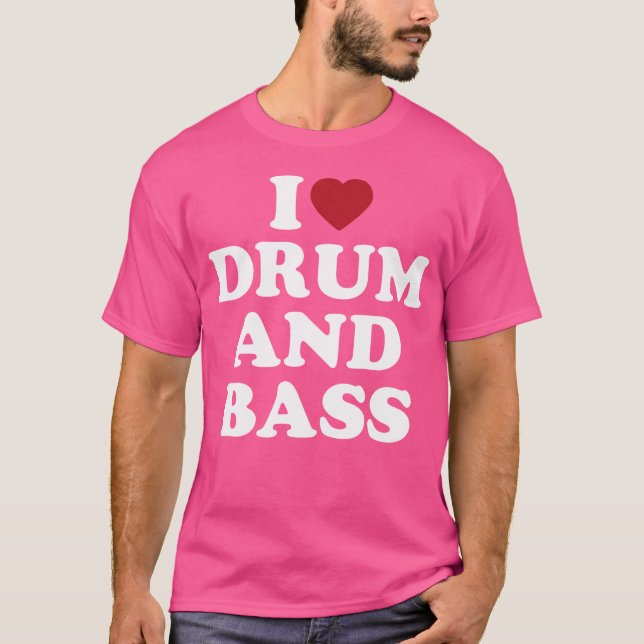 I Heart Drum And Bass T-Shirt (Front)