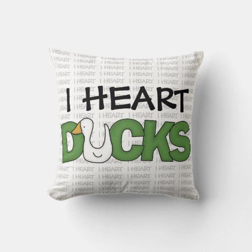 I Heart Ducks Throw Pillow