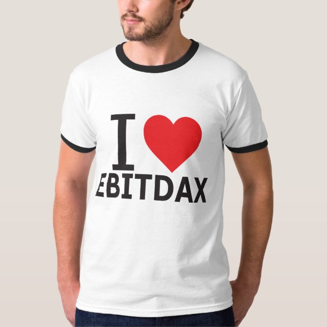 I Heart EBITDAX T-Shirt (Front)