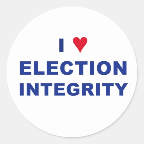 I Heart Election Integrity Classic Round Sticker