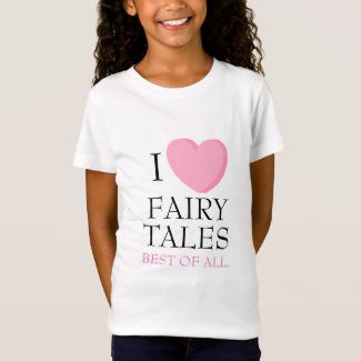 I Heart Fairy Tales Shirt