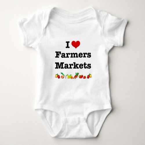 I Heart Farmers Markets Baby Bodysuit