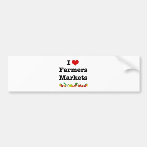 I Heart Farmers Markets Bumper Sticker