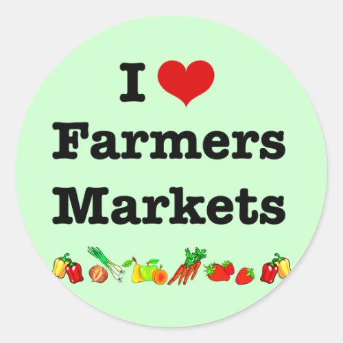 I Heart Farmers Markets Classic Round Sticker