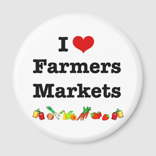 I Heart Farmers Markets Magnet