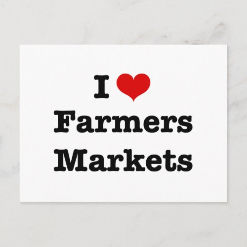 I Heart Farmers Markets Postcard