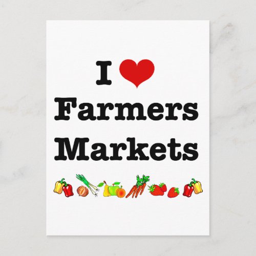 I Heart Farmers Markets Postcard