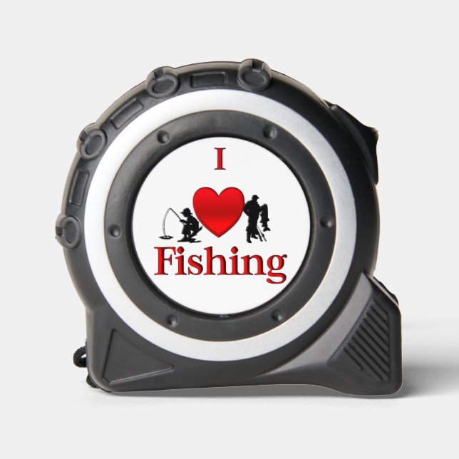 I Heart Fishing For the Fish that was this big'! Tape Measure (Front)
