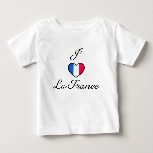 "I heart France" French Pride "J'adore La France"  Baby T-Shirt (Front)