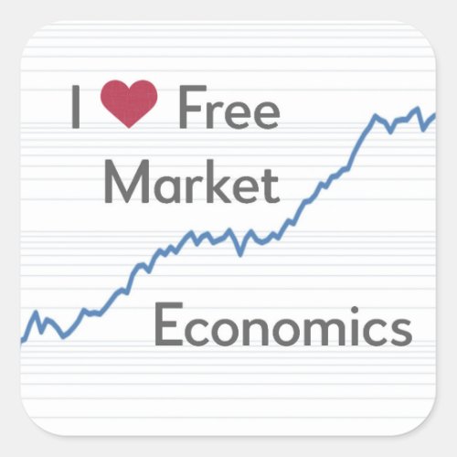 I Heart Free Market Economics Politics funny Square Sticker