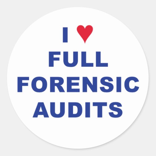 I Heart Full Forensic Audits Classic Round Sticker