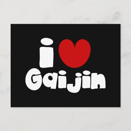 i heart Gaijin Postcard