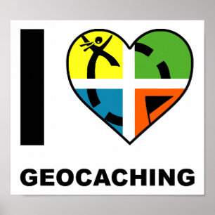 I Heart Geocaching Funny Poster