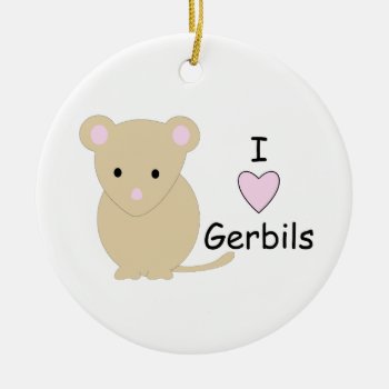 I Heart Gerbils Ornament by foreverpets at Zazzle