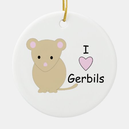I Heart Gerbils Ornament