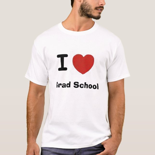 I heart grad school T-Shirt (Front)
