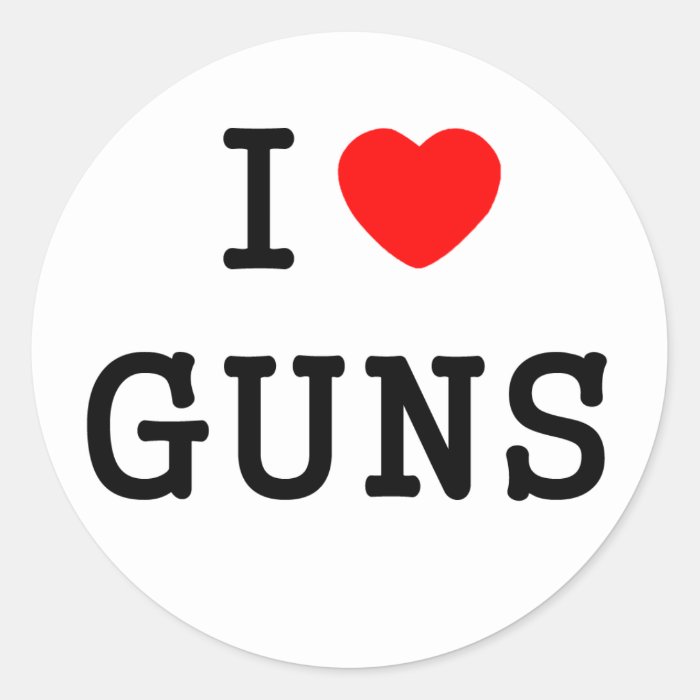 love Guns heart custom personalized Round Stickers