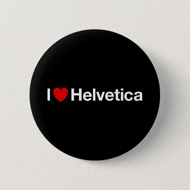 I heart Helvetica Pinback Button (Front)