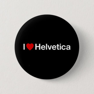 I heart Helvetica Pinback Button