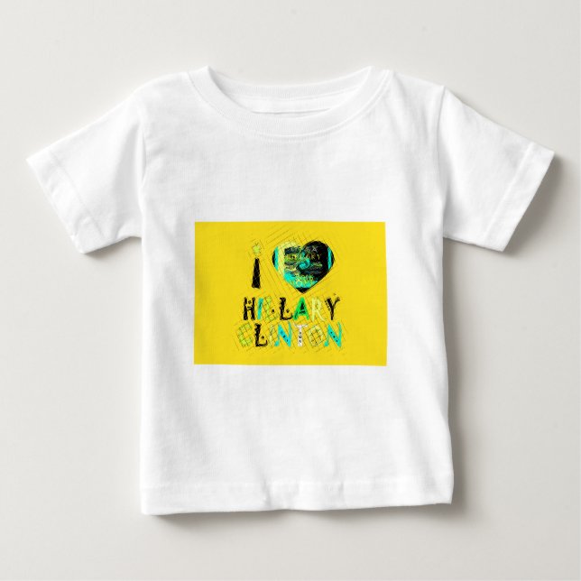 I Heart Hillary Clinton: Graffiti Expression Art Baby T-Shirt (Front)