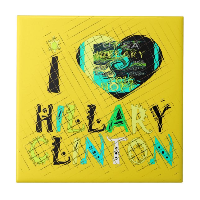I Heart Hillary Clinton: Graffiti Expression Art Ceramic Tile (Front)