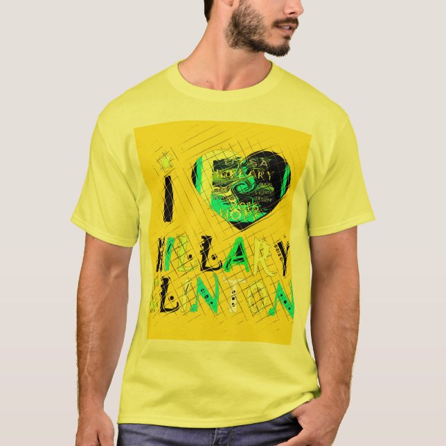 I Heart Hillary Clinton: Graffiti Expression Art T-Shirt (Front)