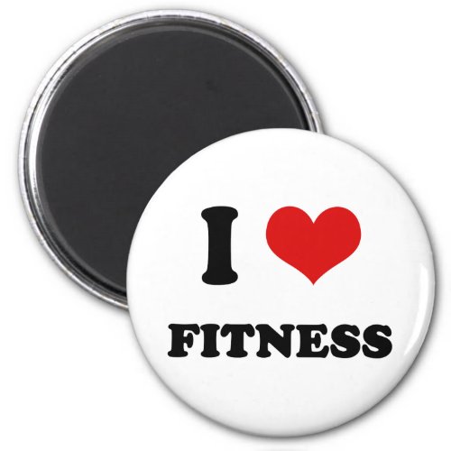 I Heart I Love Fitness Magnet