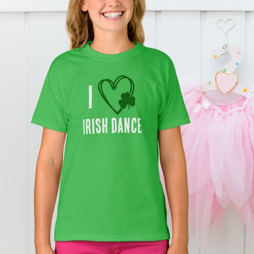 I Heart Irish Dance _ Green Heart with Shamrock T_Shirt