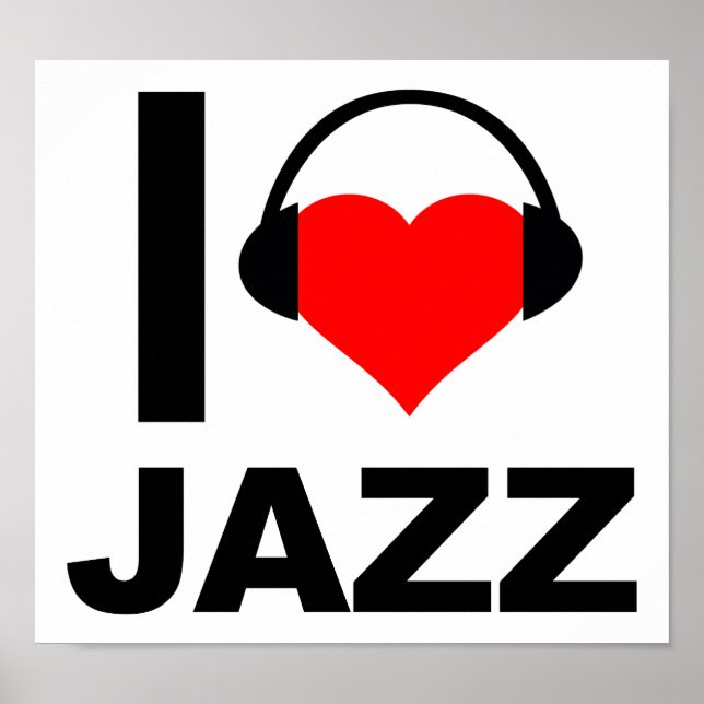 I Heart Jazz Funny Poster (Front)