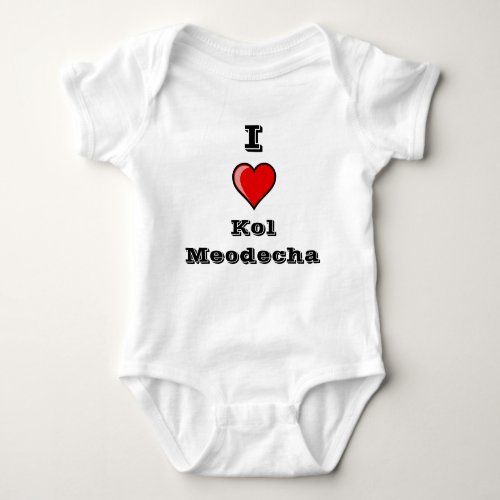 I heart Kol Meodecha Baby Bodysuit