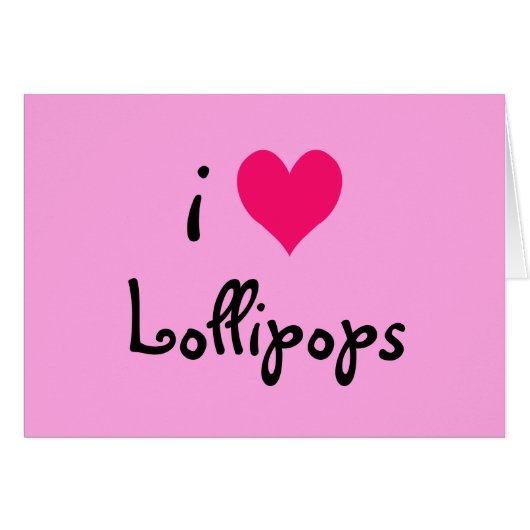 I Heart Lollipops Cards (Front Horizontal)