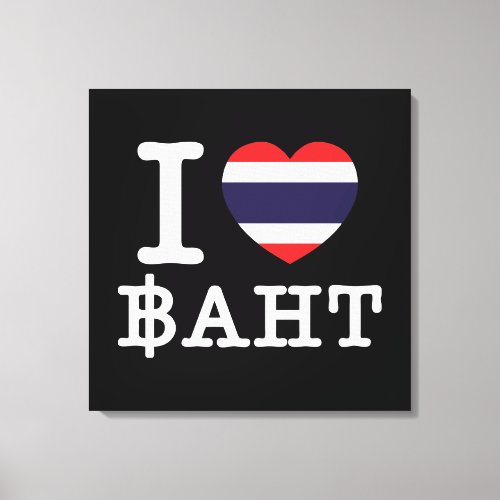 I Heart Love Baht Canvas Print